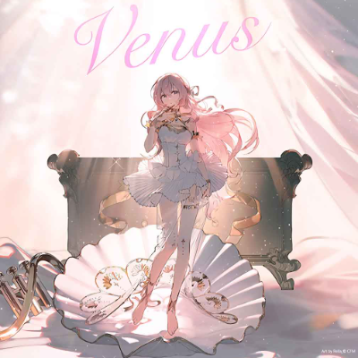 ヴィーナス / Venus | Next SEKAI